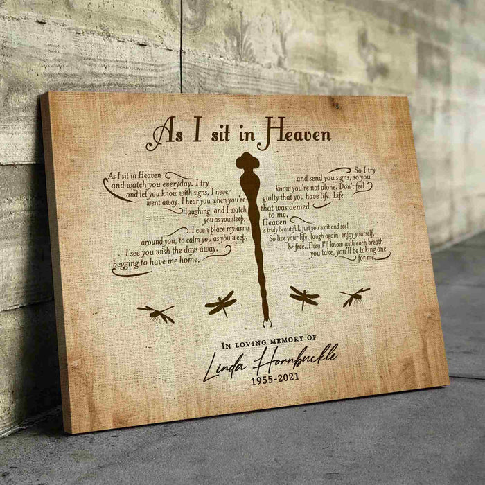 As I Sit In Heaven Dragonfly Memorial Canvas, Personalized Sympathy Gifts, Canvas Memorial Prints