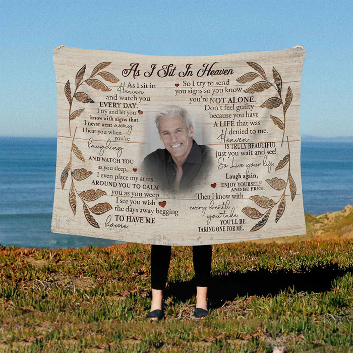 As I Sit In Heaven Memorial Blanket Personalized For Loss Of Father, Sentimental Gifts Custom Throw Blanket