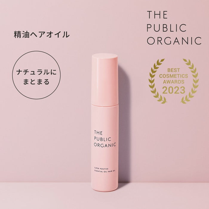 THE PUBLIC ORGANIC Super Positive Hair Oil 60ml | Isetan KL Online Store