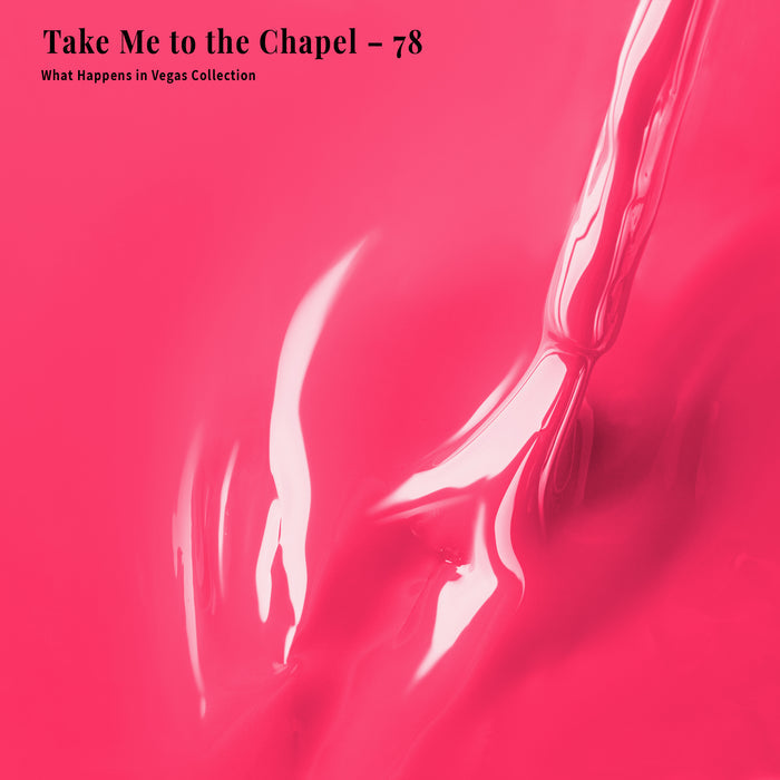 Take Me to the Chapel - 78 - Gel Polish